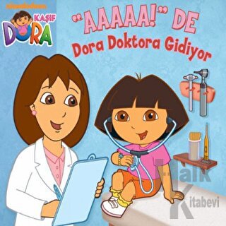 Kaşif Dora - Dora Doktora Gidiyor