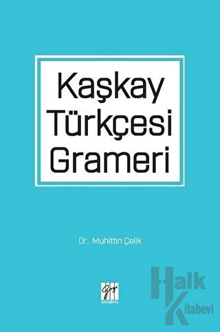 Kaşkay Türkçesi Grameri