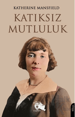 Katıksız Mutluluk - Halkkitabevi