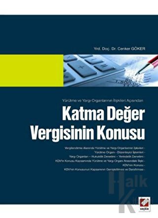 Katma Değer Vergisinin Konusu