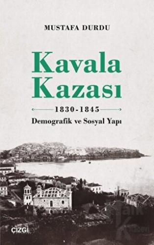 Kavala Kazası 1830-1845