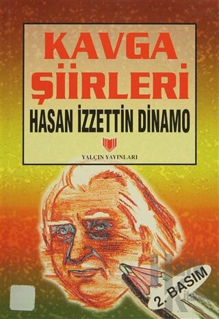 Kavga Şiirleri (1. Hamur)