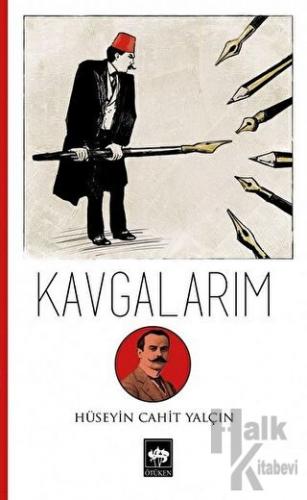 Kavgalarım