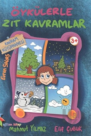 Kavram Kütüphanesi - Öykülerle Zıt Kavramlar