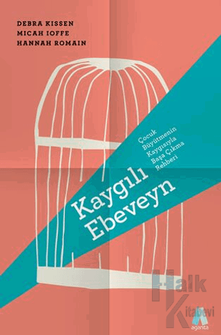 Kaygılı Ebeveyn