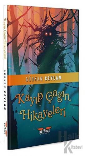 Kayıp Çağın Hikayeleri