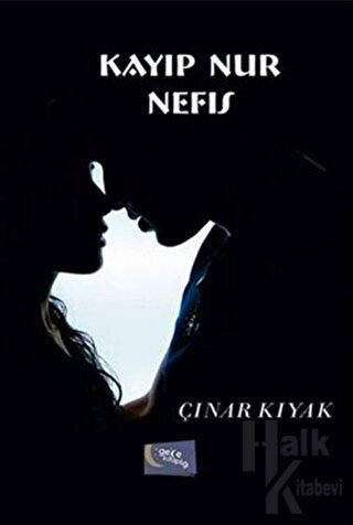 Kayıp Nur Nefis