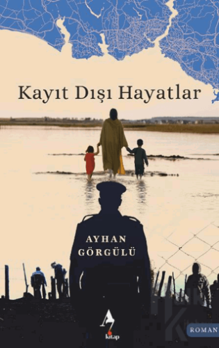 Kayıt Dışı Hayatlar