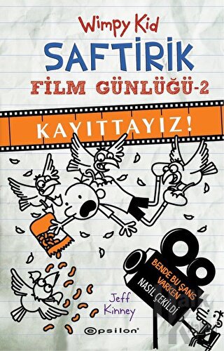 Kayıttayız! - Saftirik Film Günlüğü 2 (Ciltli)