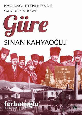 Kaz Dağı Eteklerinde Sarıkız’ın Köyü Güre - Halkkitabevi