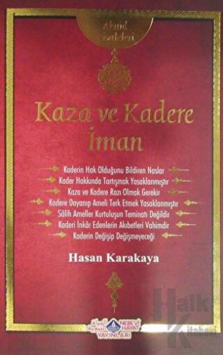 Kaza ve Kadere İman Risalesi