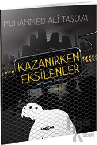 Kazanırken Eksilenler