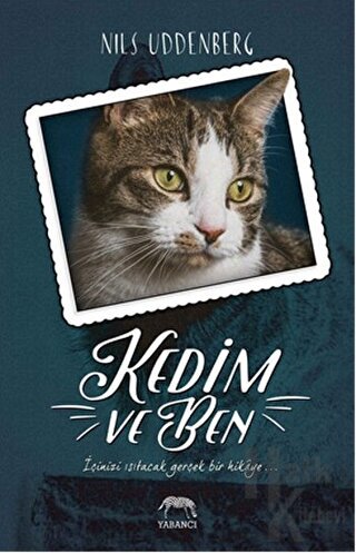 Kedim ve Ben - Halkkitabevi