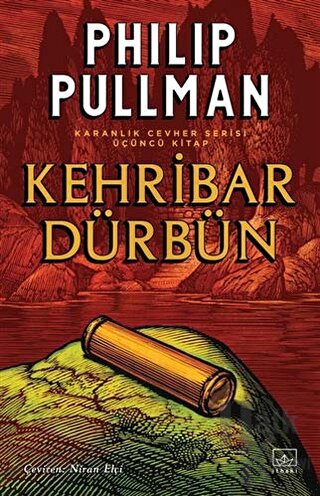 Kehribar Dürbün - Karanlık Cevher Serisi 3. Kitap