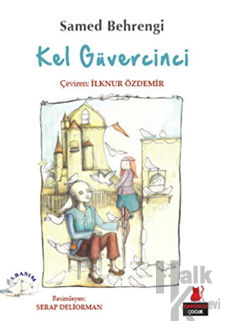 Kel Güvercinci - Halkkitabevi