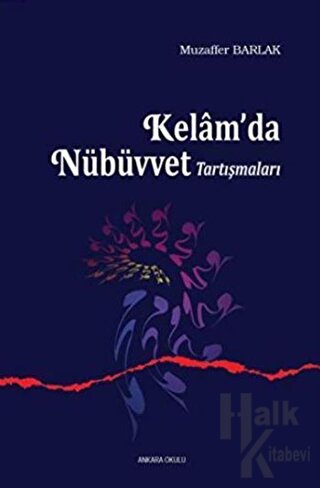 Kelam’da Nübüvvet Tartışmaları