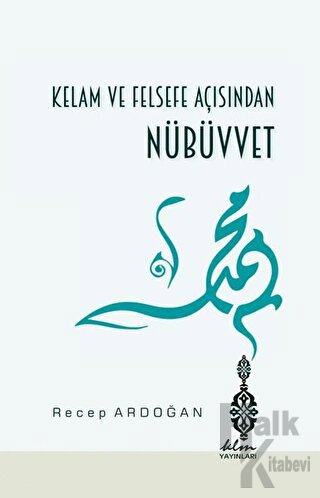 Kelam ve Felsefe Açısından Nübüvvet