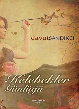 Kelebekler Günlüğü - Halkkitabevi