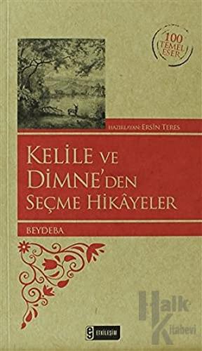 Kelile ve Dimne'den Seçme Hikayeler