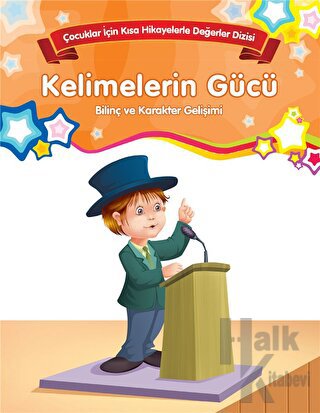 Kelimelerin Gücü - Bilinç ve Karakter Gelişimi (Büyük Boy)