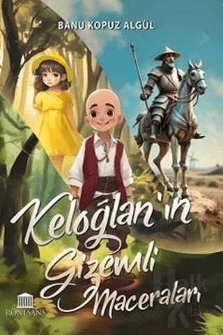 Keloğlan'ın Gizemli Maceraları - Halkkitabevi