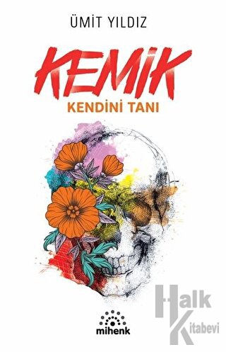 Kemik - Kendini Tanı