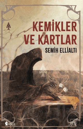 Kemikler ve Kartlar