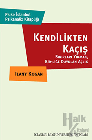 Kendilikten Kaçış