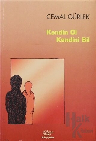 Kendin Ol Kendini Bil - Halkkitabevi