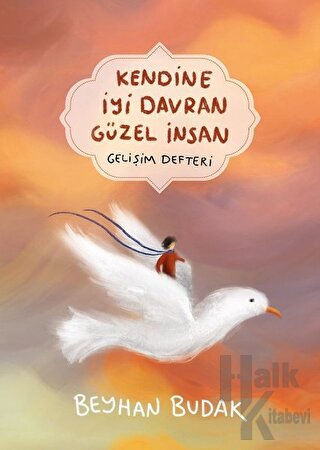 Kendine İyi Davran Güzel İnsan