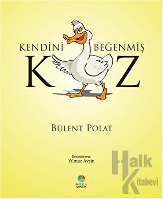 Kendini Beğenmiş Kaz