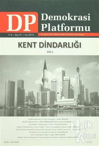 Kent Dindarlığı Cilt 1 - Demokrasi Platformu Sayı: 21 - Halkkitabevi