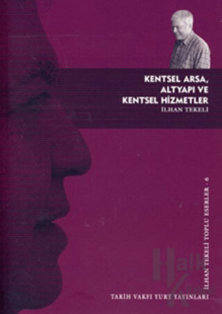 Kentsel Arsa, Altyapı ve Kentsel Hizmetler