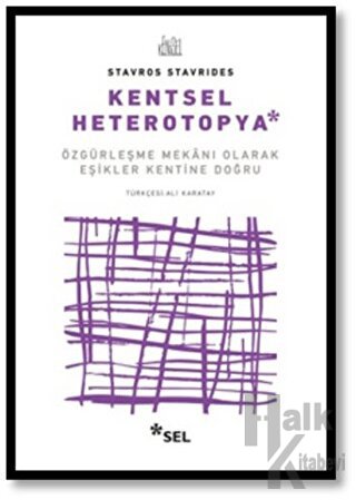 Kentsel Heterotopya