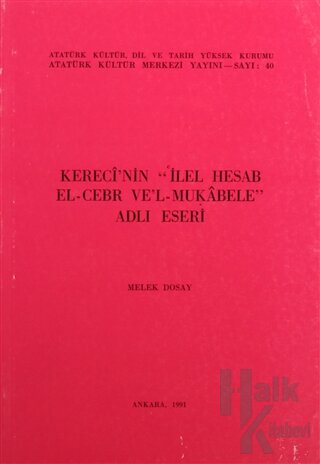 Kereci'nin "İlel Hesab El-Cebr Ve'l-Mukabele" Adlı Eseri