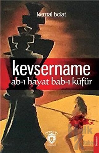 Kevsername Ab-ı Hayat Bab-ı Küfür - Halkkitabevi