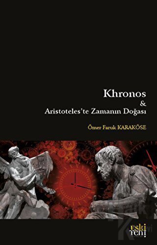 Khronos ve Aristoteles'te Zamanın Doğası