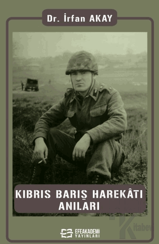 Kıbrıs Barış Harekatı Anıları