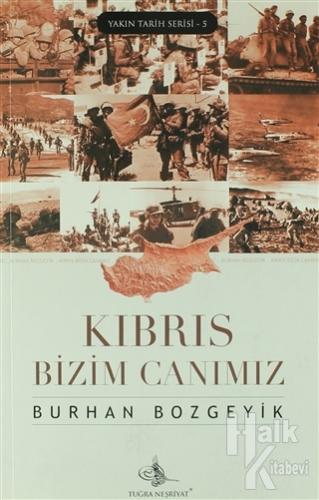 Kıbrıs Bizim Canımız