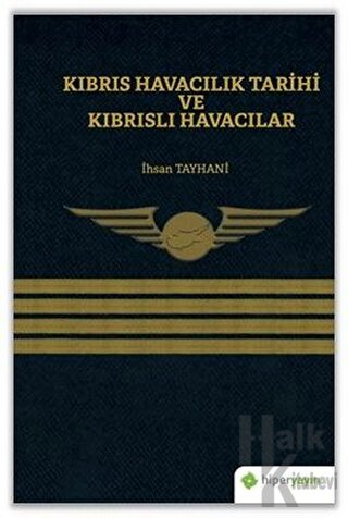 Kıbrıs Havacılık Tarihi ve Kıbrıslı Havacılar