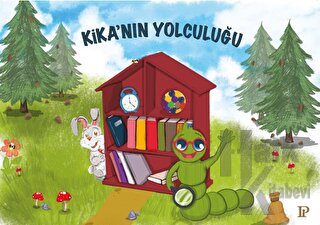 Kika’nın Yolculuğu