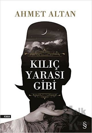 Kılıç Yarası Gibi