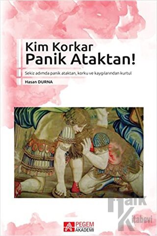 Kim Korkar Panik Ataktan!