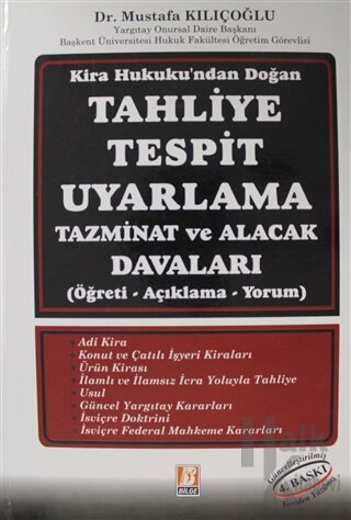 Kira Hukuku'ndan Doğan Tahliye Tespit Uyarlama Tazminat ve Alacak Dava