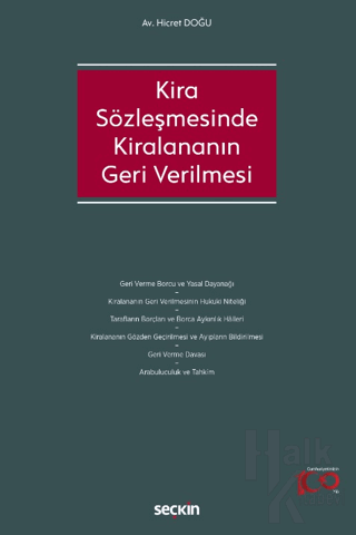 Kira Sözleşmesinde Kiralananın Geri Verilmesi