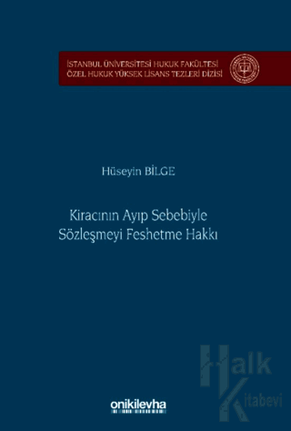 Kiracının Ayıp Sebebiyle Sözleşmeyi Feshetme Hakkı