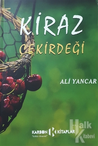 Kiraz Çekirdeği - Halkkitabevi