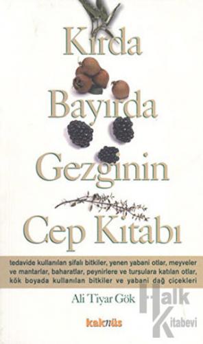 Kırda Bayırda Gezginin Cep Kitabı