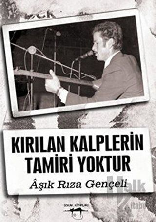 Kırılan Kalplerin Tamiri Yoktur