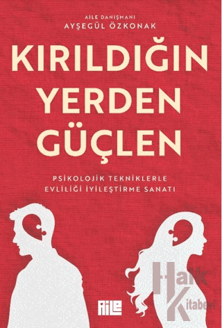 Kırıldığın Yerden Güçlen